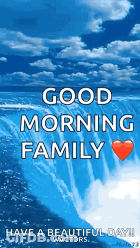 Waterfall Good Morning Family Beautiful Day GIF