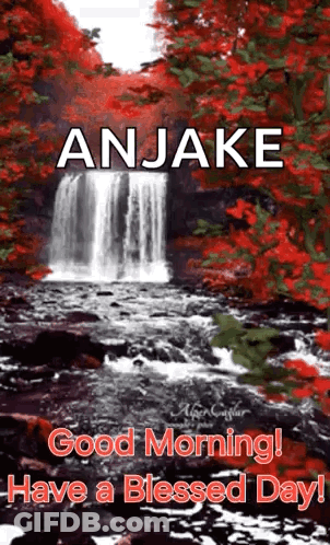Waterfall Saying Good Morning Have A Blessed Day GIF