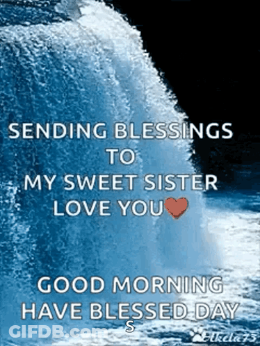 Waterfall Sending Blessings To Sister GIF
