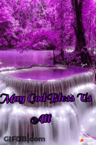 Waterfall With May God Bless Us All GIF
