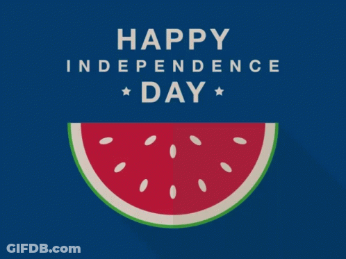 Watermelon With Happy Independence Day GIF