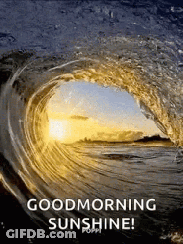 Wave In Ocean With Good Morning Sunshine GIF