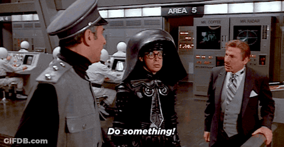 We Aint Found Rick Moranis Mel Brooks Do Something GIF
