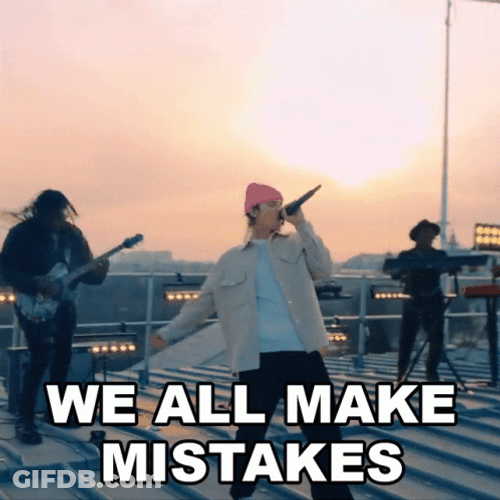 We All Make Mistakes We Made It GIF