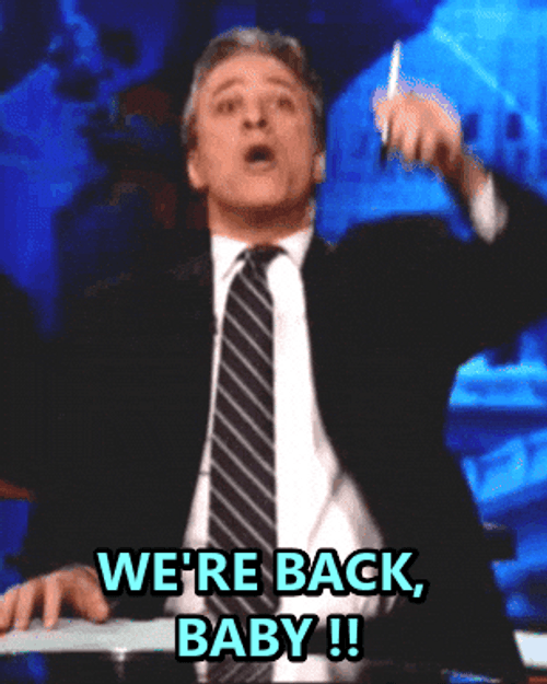 We Are Back Baby Jon Stewart GIF