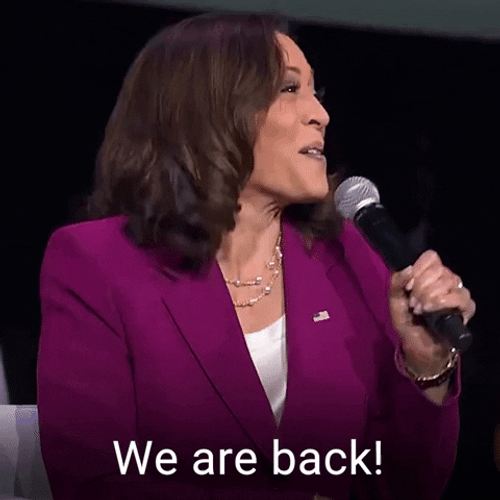We Are Back Vice President Kamala Harris GIF