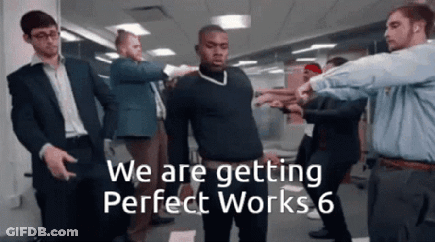 We Are Getting Perfect Works 6 GIF