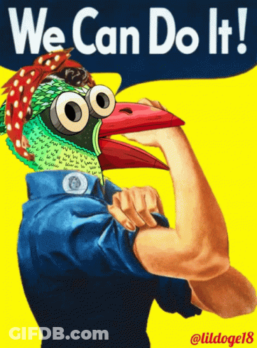 We Can Do It Poster With Bird GIF