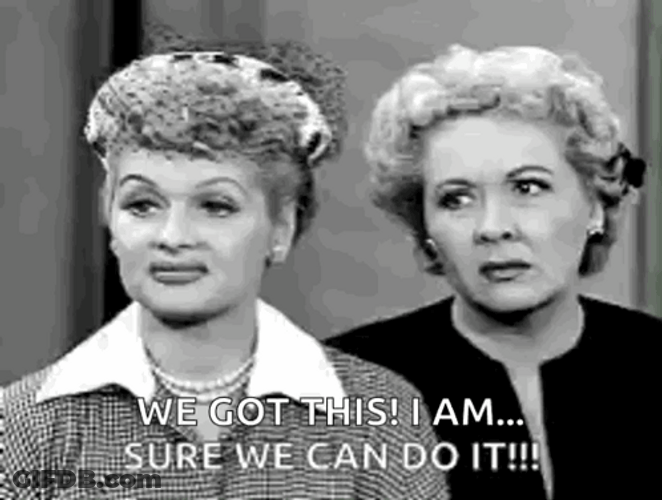 We Can Do This Lucille Ball GIF