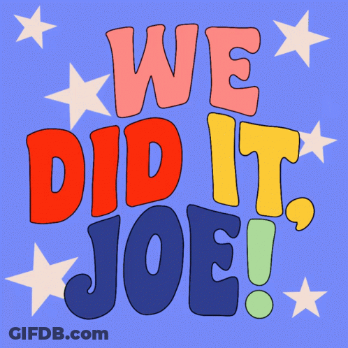 We Did It Joe Poster With Stars GIF