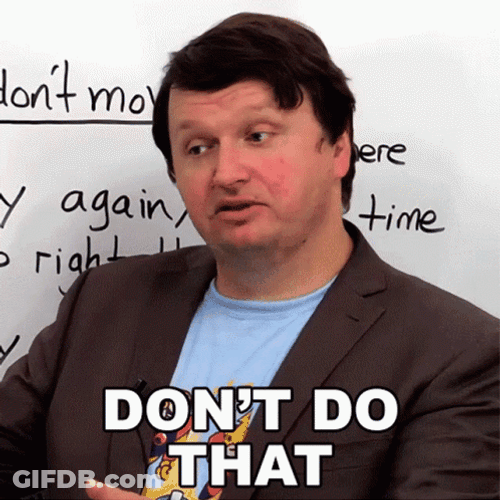 We Don't Over Do That Here GIF