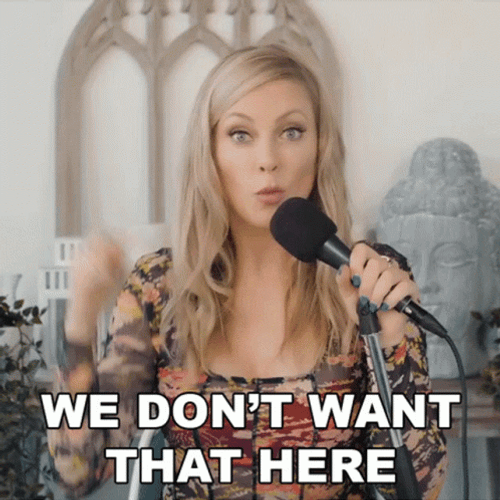 We Don't Want To Do That Here GIF