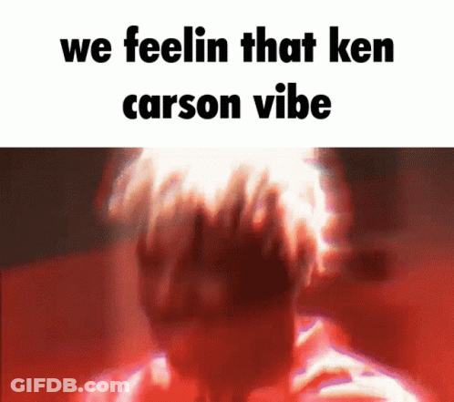 We Feeling That Ken Carson Vibe GIF