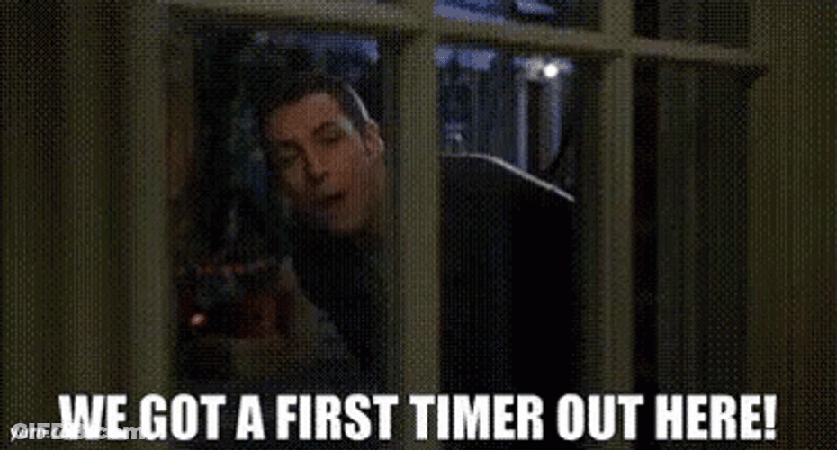 We Got A First Timer Out GIF