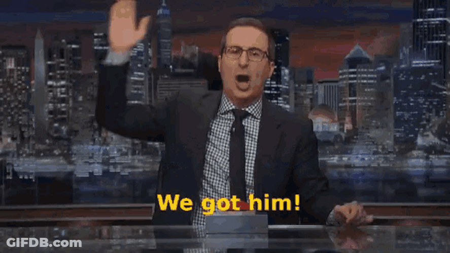 We Got Him John Oliver GIF