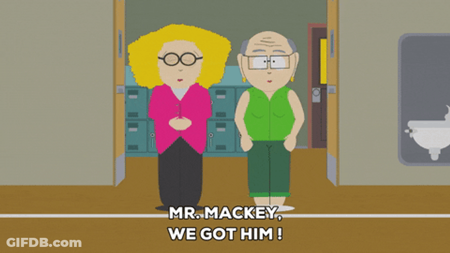 We Got Him Mr Garrison GIF