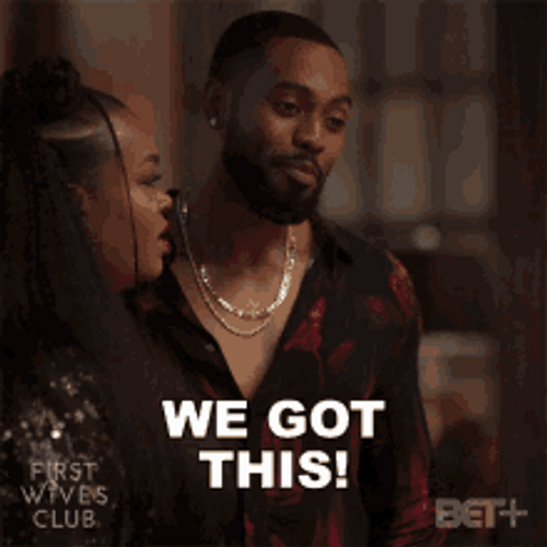 We Got This Nigel First Wives GIF