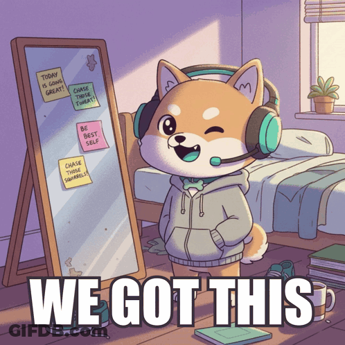 We Got This You Got This GIF