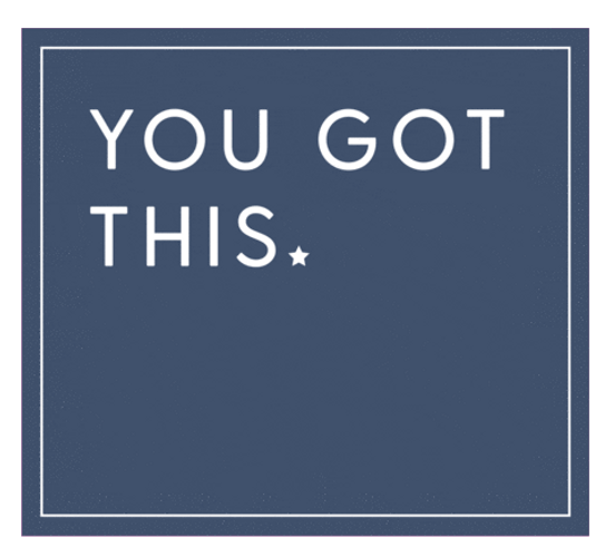 We Got This You Got This Quote GIF