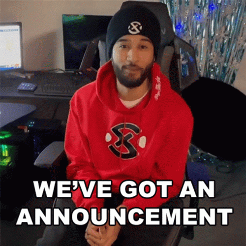 We Have An Announcement GIF
