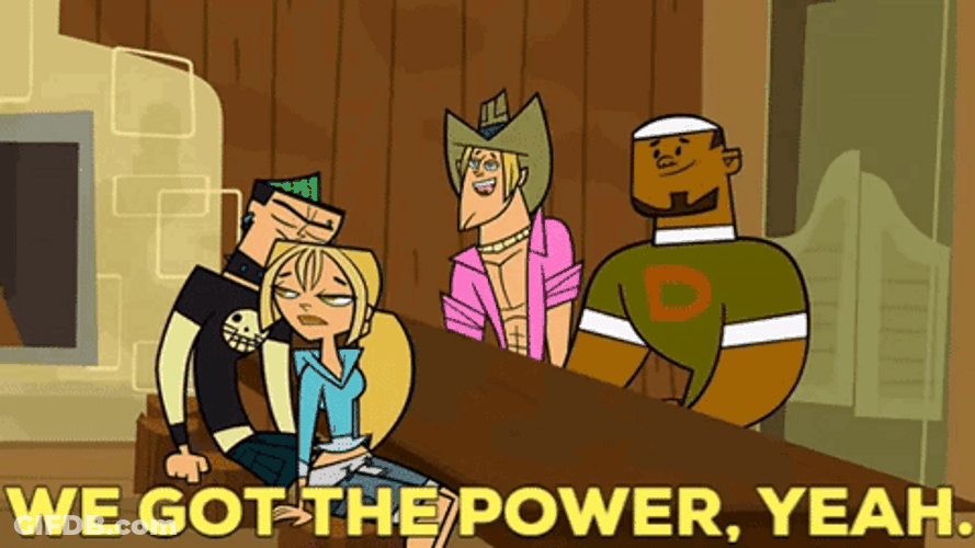 We Have Power Geoff Total Drama GIF