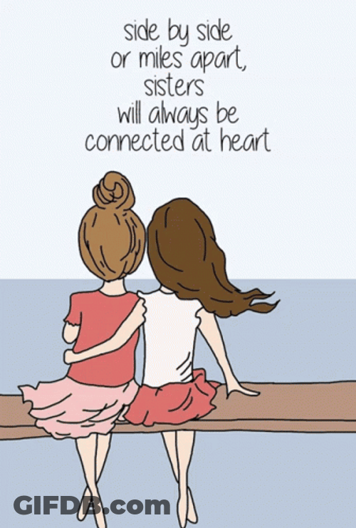 We'll Always Be Connected By Heart Sister Day GIF