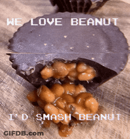 We Love Peanut Peanut Butter Cup GIF