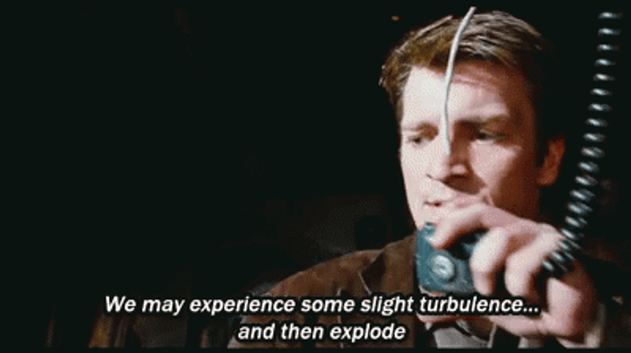 We May Experience Slight Turbulence Meme GIF