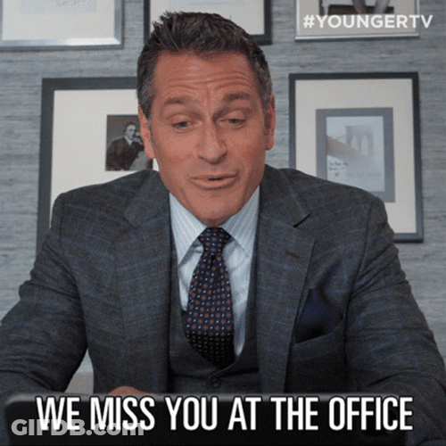 We Miss You At The Office By The Boss GIF
