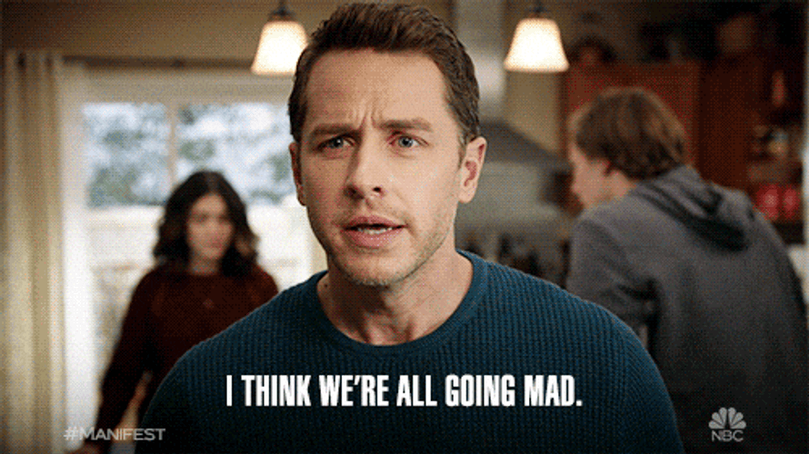We're All Getting Mad Manifest Scene GIF