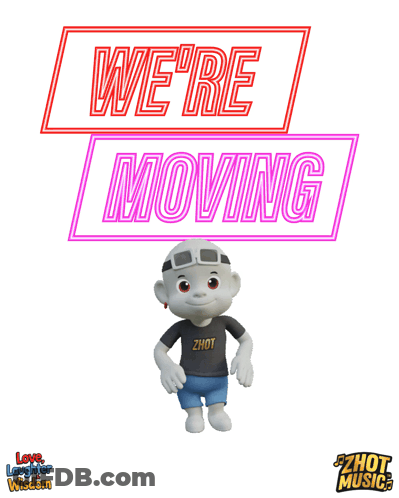 We're Moving Poster With Cartoon Figure GIF