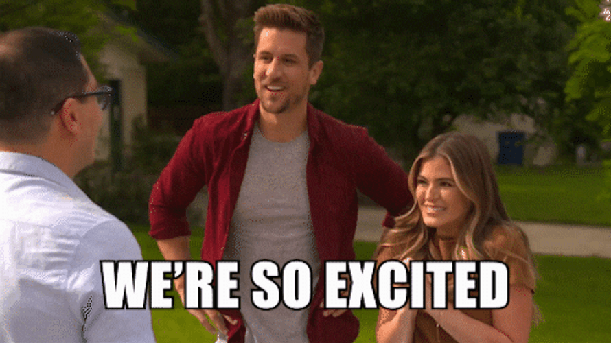 We're So Excited GIF