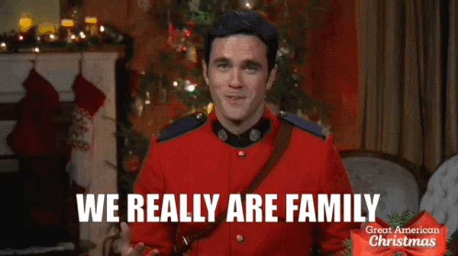 We Really Are Family GIF