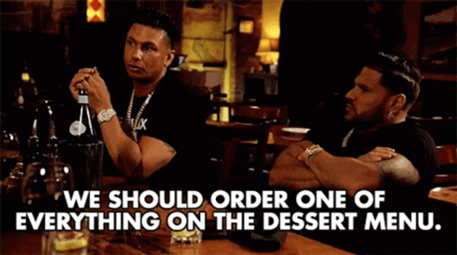 We Should Order One Of The Dessert Menu GIF