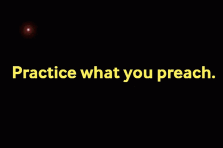 We Talking About Practice What You Preach GIF