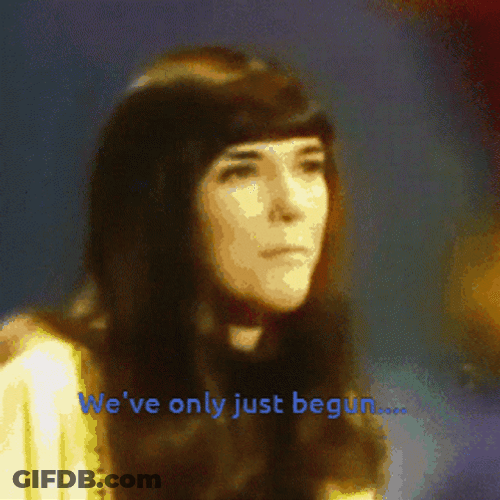 We've Only It Has Begun GIF