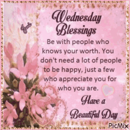 Wednesday Blessings Have A Beautiful Day GIF