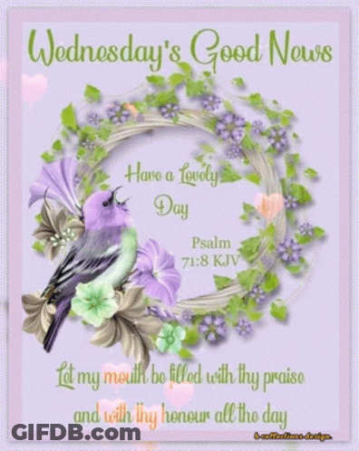 Wednesday 'S Good News Greeting Card With A Bird And Flowers GIF