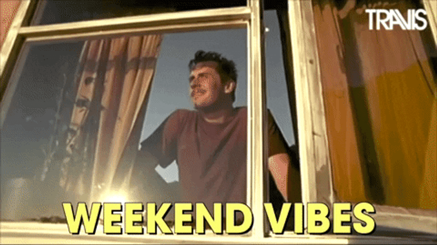 Weekend Vibes Man Looking Out A Window GIF