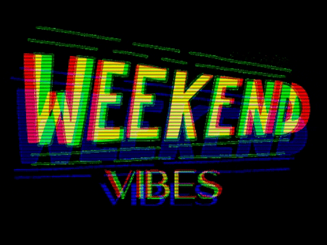 Weekend Vibes Text Animation GIF
