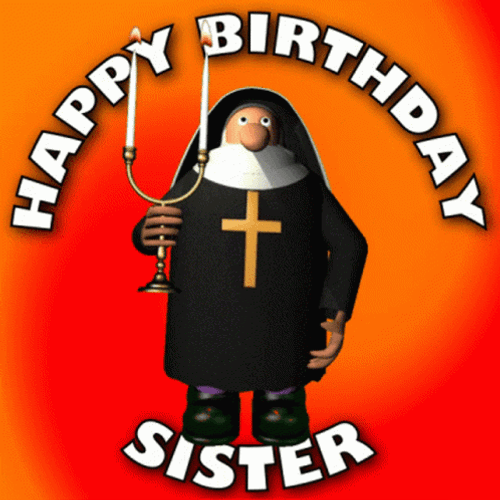 Weird Happy Birthday Sister GIF