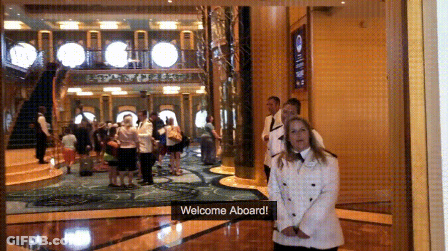 Welcome Aboard The Cruise Ship GIF