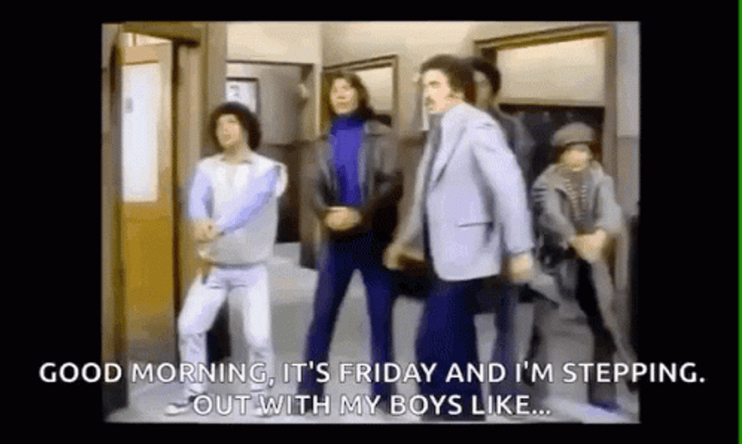 Welcome Back Kotter Good Morning Friday GIF