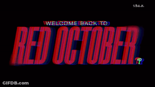 Welcome Back To Red October In Red And Blue GIF
