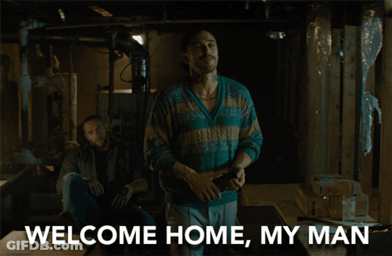 Welcome Home My Man GIF
