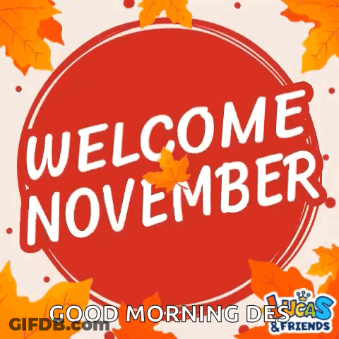 Welcome November Good Morning Sign GIF