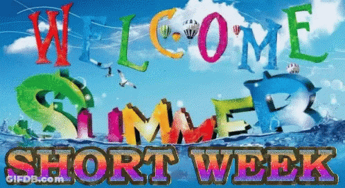 Welcome Summer Short Week Sign With Dolphins GIF