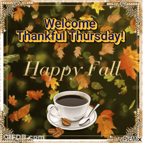 Welcome Thankful Thursday Coffee Cup On Saucer GIF