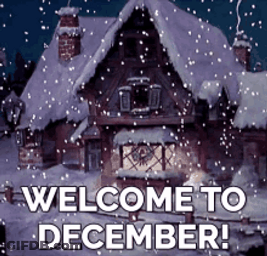 Welcome To December Snowy Village GIF