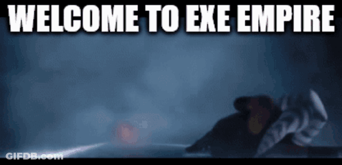 Welcome To Exe Empire Sign GIF